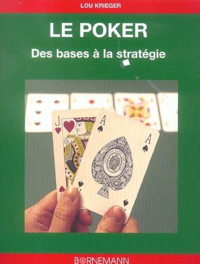 Emprunter Le Poker. Des bases à la stratégie livre