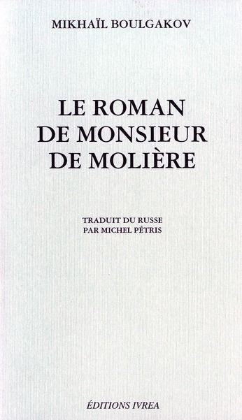 Emprunter Le Roman de Monsieur de Molière livre