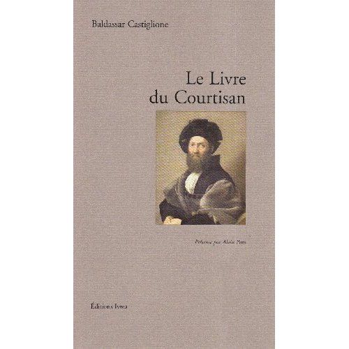 Emprunter Le Livre du courtisan livre