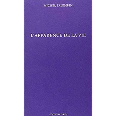 Emprunter L'apparence de la vie livre