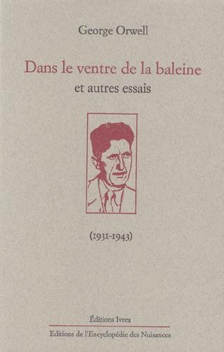 Emprunter Dans le ventre de la baleine et autres essais (1931-1943) livre