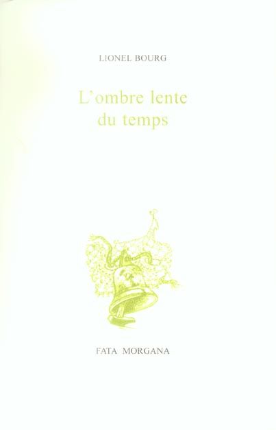 Emprunter L'ombre lente du temps livre