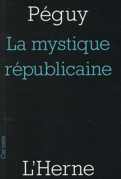 Emprunter La mystique républicaine livre