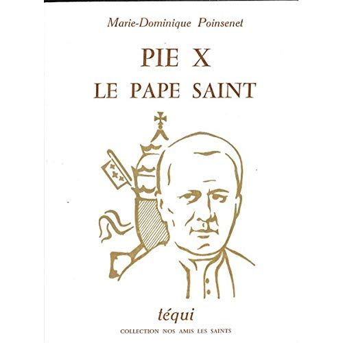 Emprunter PIE X - Le pape Saint livre