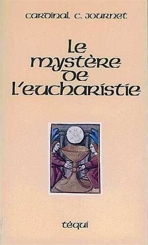 Emprunter Le mystère de l'eucharistie livre