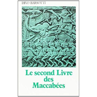 Emprunter Le second Livre des Maccabées livre