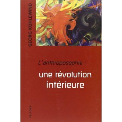 Emprunter L'anthroposophie : une révolution intérieure livre