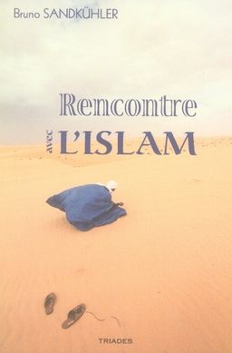 Emprunter Rencontre avec l'Islam. Fondements, modes de vie et perspectives livre