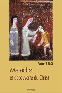 Emprunter Maladie Et Decouverte Du Christ livre