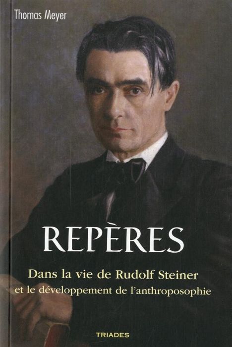 Emprunter Repères Dans La Vie De Rudolf Steiner livre