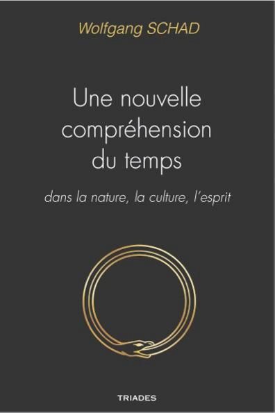 Emprunter Une nouvelle compréhension du temps dans la nature, la culture et l'esprit livre