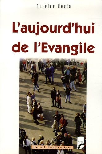 Emprunter AUJOURD'HUI DE L'EVANGILE (L') livre