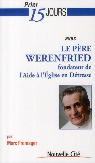 Emprunter PRIER 15 JOURS AVEC LE PERE WERENFRIED livre