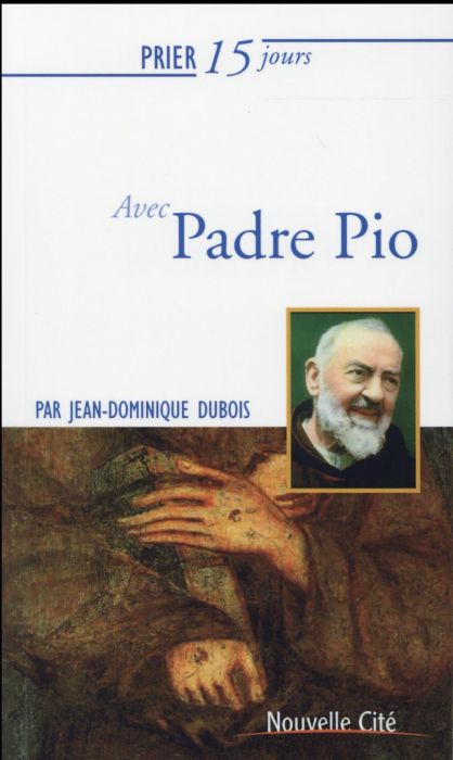 Emprunter PRIER 15 JOURS AVEC PADRE PIO N.67 - NOUVELLE EDITION livre