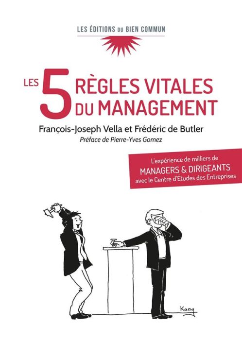 Emprunter Les 5 règles vitales du management. L'expérience de milliers de managers et dirigeants avec le Centr livre