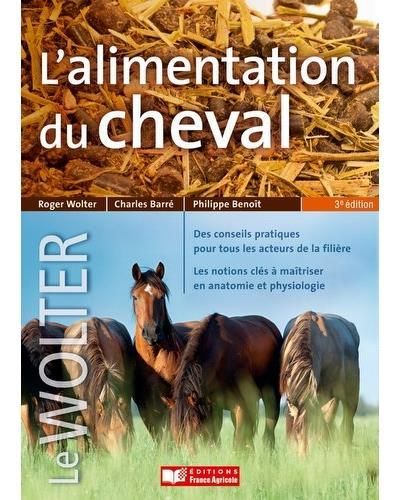 Emprunter L'alimentation du cheval. 3e édition livre