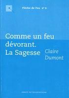 Emprunter Comme un feu devorant - la sagesse livre