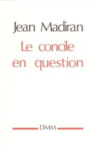 Emprunter Le Concile en question livre