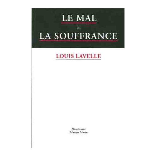 Emprunter Le mal et la souffrance livre