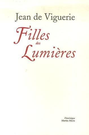 Emprunter Filles des Lumières. Femmes et sociétés d'esprit à Paris au XVIIIe siècle livre