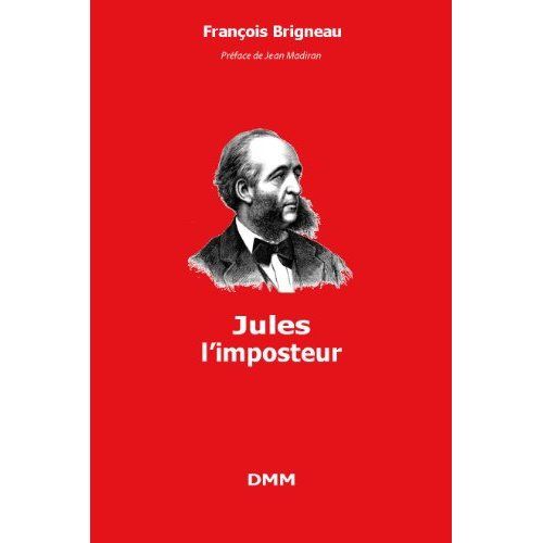 Emprunter Jules l'imposteur. 3e édition livre