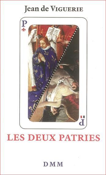 Emprunter Les deux patries. Essai historique sur l'idée de patrie en France livre