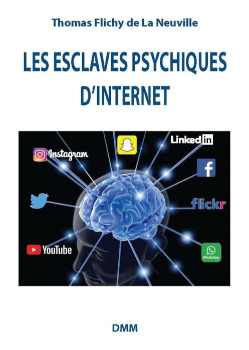 Emprunter Les esclaves psychiques d'internet livre