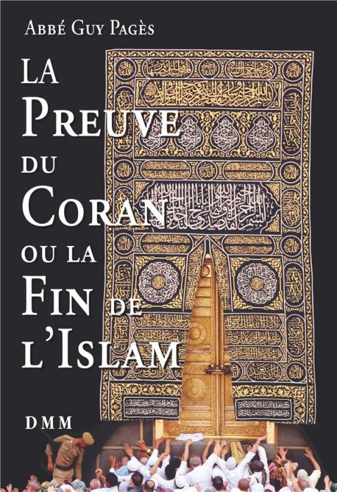 Emprunter La preuve du Coran ou la fin de l'Islam livre