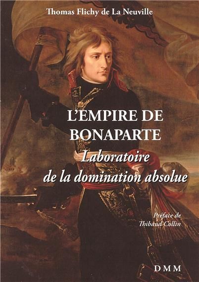 Emprunter L'Empire de Bonaparte. Laboratoire de la domination absolue livre