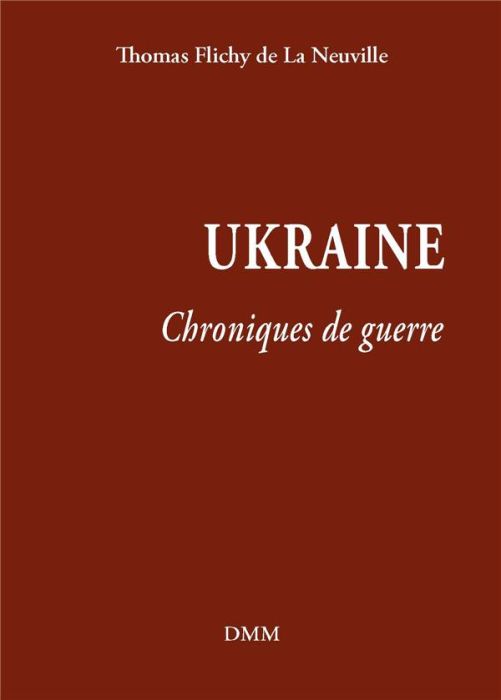 Emprunter Ukraine. Chroniques de guerre livre