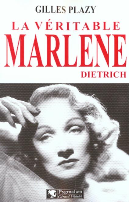 Emprunter La véritable Marlène Dietrich livre