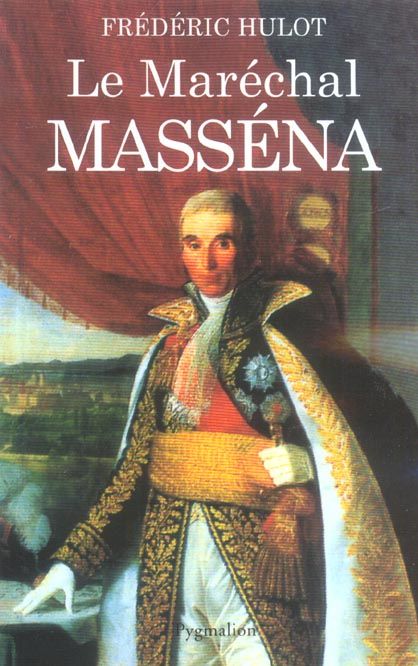 Emprunter Le maréchal Masséna livre