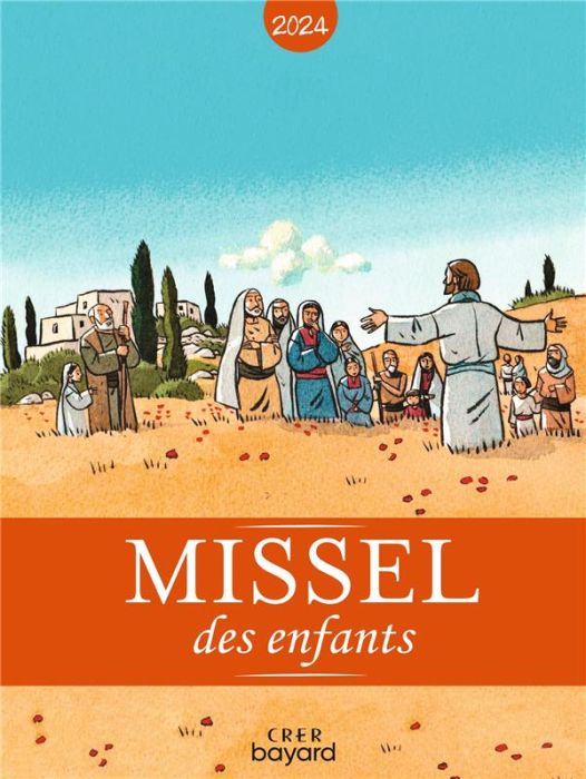 Emprunter Missel des enfants. Edition 2024 livre