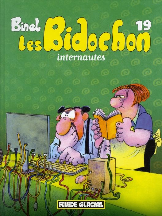 Emprunter Les Bidochon Tome 19 : Internautes livre