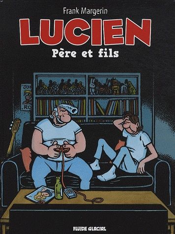 Emprunter Lucien Tome 10 : Père et fils livre