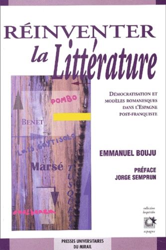 Emprunter Réinventer la littérature. Démocratisation et modèles romanesques dans l'Espagne post-franquiste livre