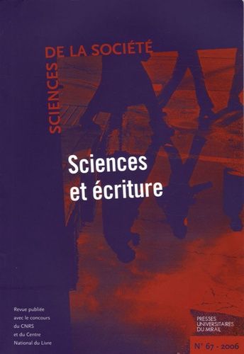 Emprunter Sciences de la Société N° 67, Février 2006 : Sciences et écritures livre