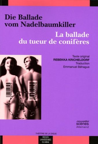 Emprunter La ballade du tueur de conifères. Edition bilingue français-allemand livre