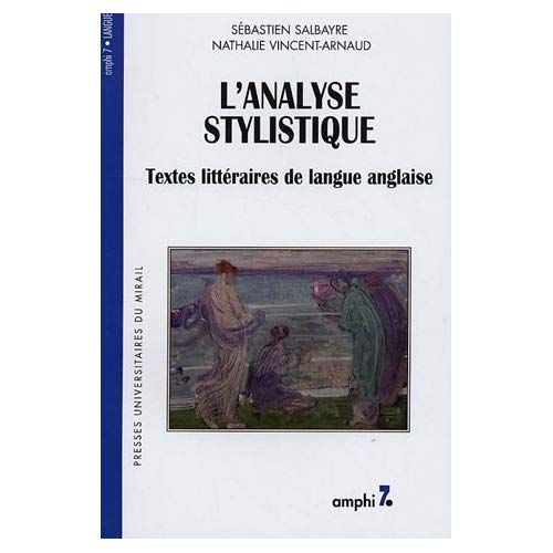 Emprunter L'analyse stylistique. Textes littéraires de langue anglaise livre