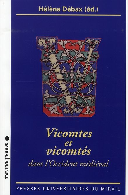 Emprunter Vicomtes et vicomtés dans l'Occident médiéval. Avec 1 CD-ROM livre