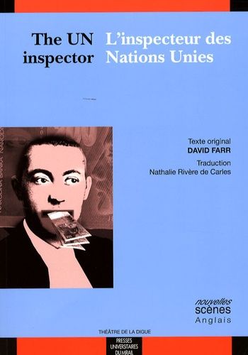 Emprunter L'inspecteur des Nations Unies. Edition bilingue français-anglais livre