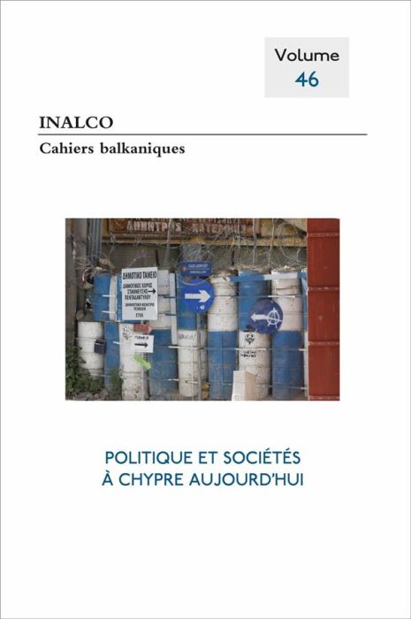 Emprunter POLITIQUE ET SOCIETE A CHYPRE AUJOURD'HUI - N 46 livre