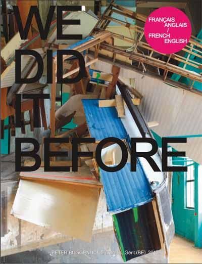 Emprunter We did it before We will do it again. Peter Buggenhout, Edition bilingue français-anglais livre