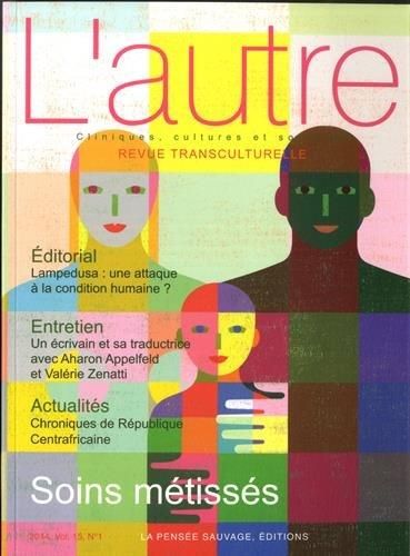 Emprunter L'autre N° 43/2014 : Soins métissés livre