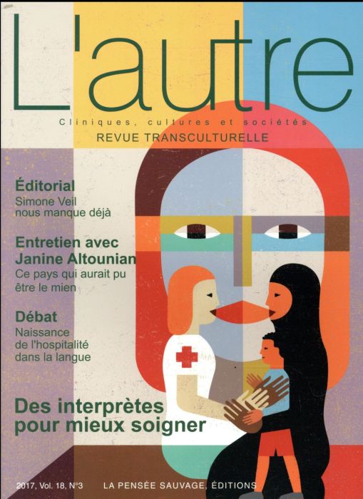 Emprunter L'Autre N° 54/2017 : Des interprètes pour bien soigner livre