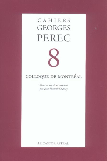 Emprunter Cahiers Georges Perec N° 8 : Colloque de Montréal livre