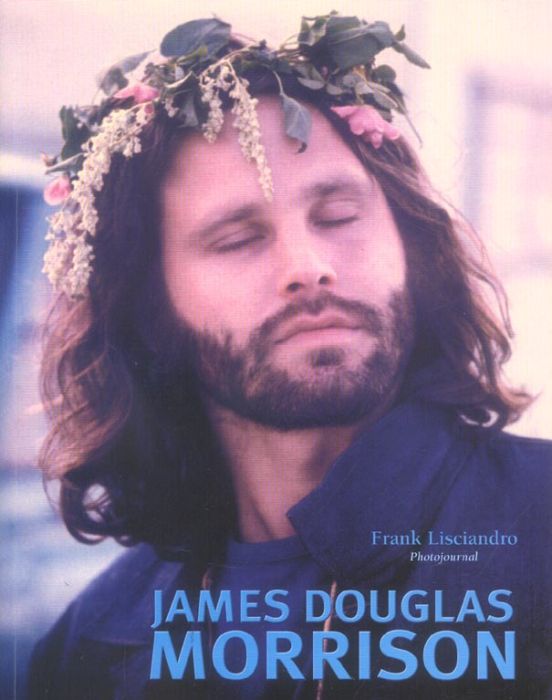 Emprunter James Douglas Morrison. Photojournal livre