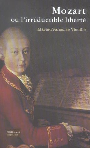 Emprunter Mozart ou l'irréductible liberté livre