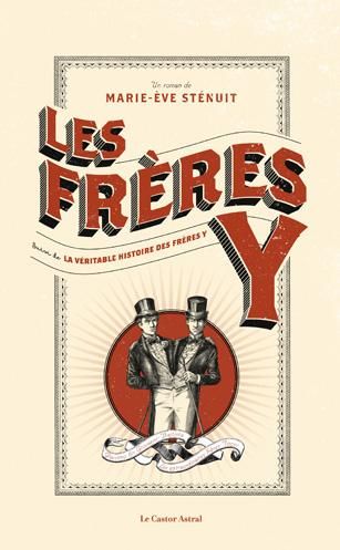 Emprunter Les frères Y. Suivi de Les véritables frères Y livre