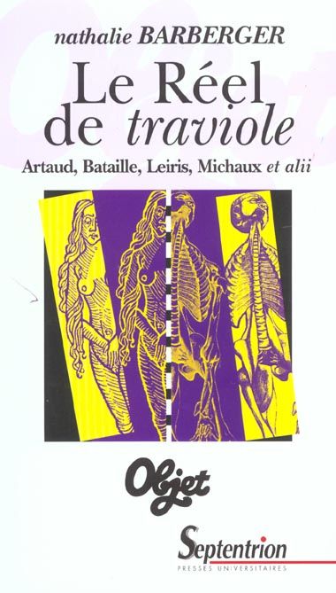 Emprunter Le Réel de traviole. Artaud, Bataille, Leiris, Michaux et alii livre